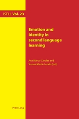 Emotion and identity in second language learning - 