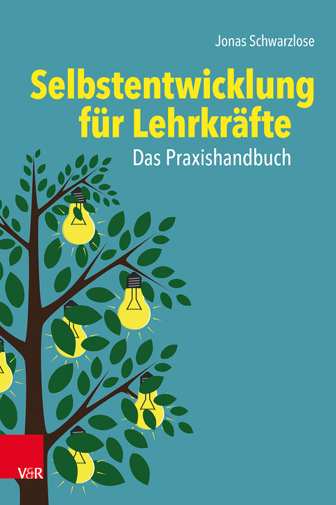 Selbstentwicklung für Lehrkräfte - Jonas Schwarzlose