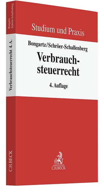 Verbrauchsteuerrecht - Sabine Schröer-Schallenberg, Dirk Jansen, Andrea Middendorp, Matthias Bongartz