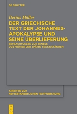 Der griechische Text der Johannesapokalypse und seine Überlieferung - Darius Müller