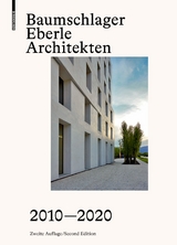 Baumschlager Eberle Architekten 2010–2020 - 