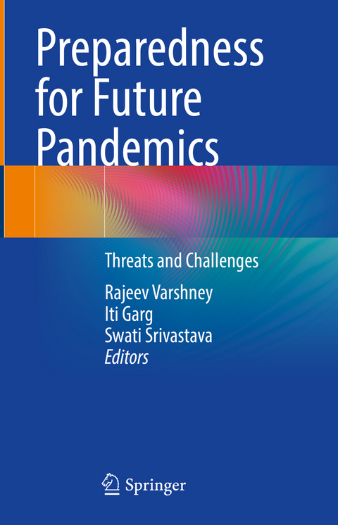 Preparedness for Future Pandemics - 