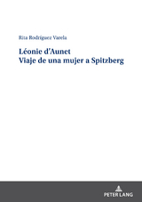 Léonie d’Aunet Viaje de una mujer a Spitzberg - Rita Rodríguez Varela