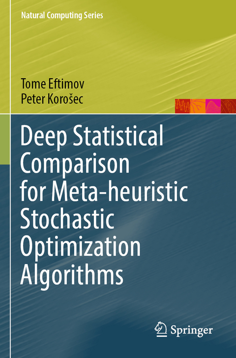 Deep Statistical Comparison for Meta-heuristic Stochastic Optimization Algorithms - Tome Eftimov, Peter Korošec