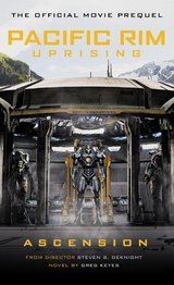 Pacific Rim Uprising - Greg Keyes