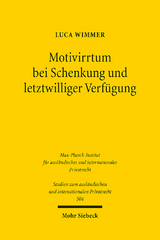 Motivirrtum bei Schenkung und letztwilliger Verfügung - Luca Wimmer