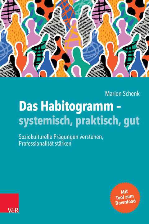 Das Habitogramm – systemisch, praktisch, gut - Marion Schenk