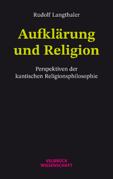 Aufklärung und Religion - Rudolf Langthaler