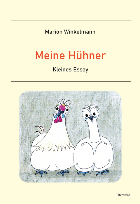 Meine Hühner - Marion Winkelmann