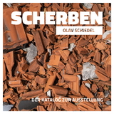 Scherben - Schiedel Olav