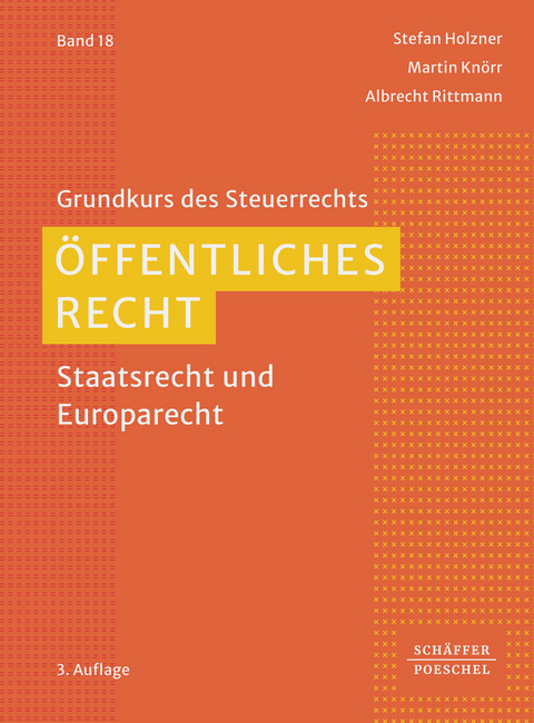 Öffentliches Recht - Stefan Holzner, Martin Knörr, Albrecht Rittmann