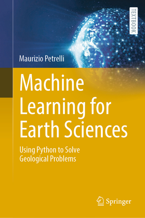 Machine Learning for Earth Sciences - Maurizio Petrelli