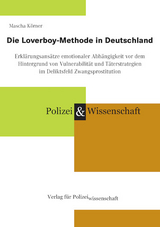 Die Loverboy-Methode in Deutschland - Mascha Körner