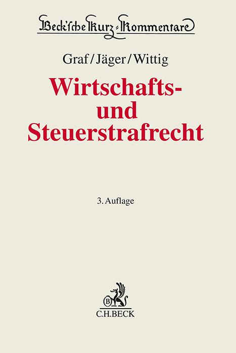 Wirtschafts- und Steuerstrafrecht - 