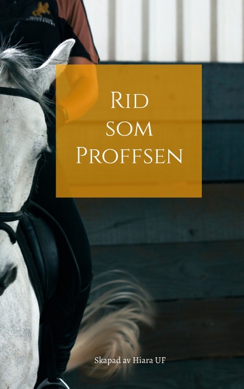 Rid som Proffsen - Hilma AldÃ©n