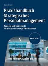 Praxishandbuch Strategisches Personalmanagement - Dieter Gerlach