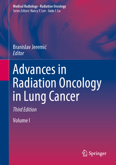 Advances in Radiation Oncology in Lung Cancer - 