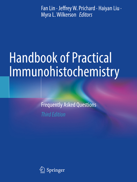 Handbook of Practical Immunohistochemistry - 