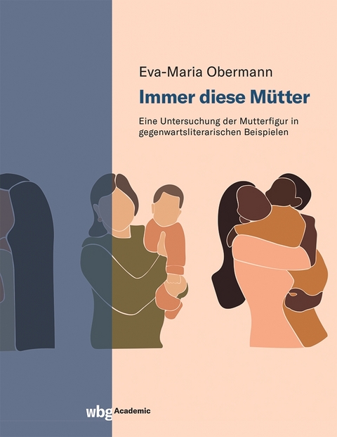 Immer diese Mütter - Eva-Maria Obermann