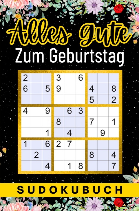 Geburtstag Geschenk | Alles Gute zum Geburtstag - Sudoku - Rätselly Verlag