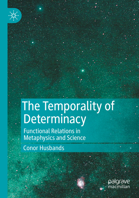 The Temporality of Determinacy - Conor Husbands