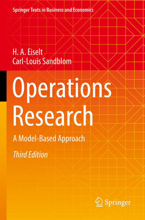 Operations Research - H. A. Eiselt, Carl-Louis Sandblom