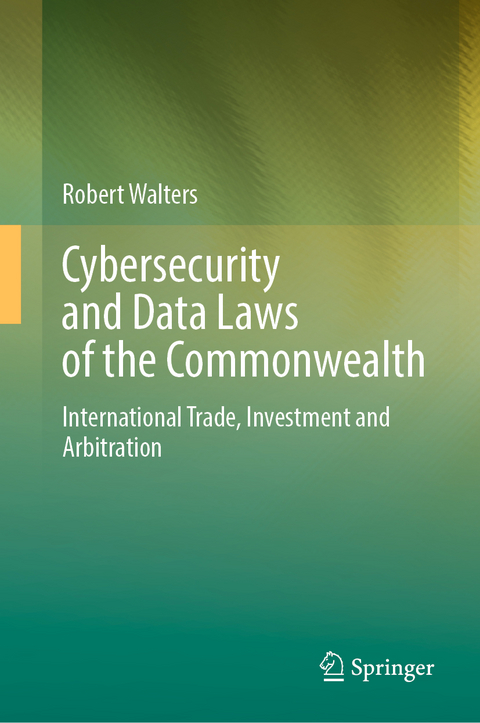 Cybersecurity and Data Laws of the Commonwealth - Robert Walters