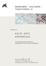 Kulte - Orte - Körperteile - Velia Boecker