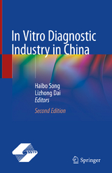 In Vitro Diagnostic Industry in China - Song, Haibo; Dai, Lizhong