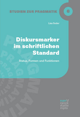 Diskursmarker im schriftlichen Standard - Lisa Soder