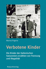 Verbotene Kinder - Frigerio, Marina