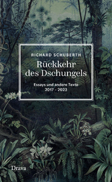 Rückkehr des Dschungels - Richard Schuberth