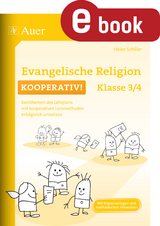 Evangelische Religion kooperativ Klasse 3-4 - Heike Schiller