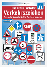 Das große Buch der Verkehrszeichen - Tim Saathoff