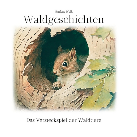 Waldgeschichten - Markus Weiß