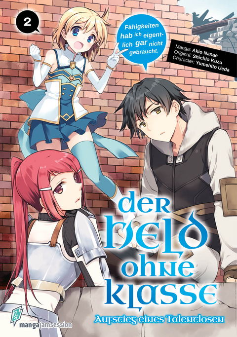 Der Held ohne Klasse 2 - Nanae Akio, Kuzu Shichio, Yumehito Ueda