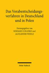 Das Vorabentscheidungsverfahren in Deutschland und in Polen - 