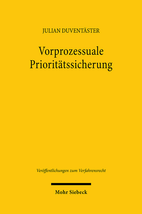 Vorprozessuale Prioritätssicherung - Julian Duventäster