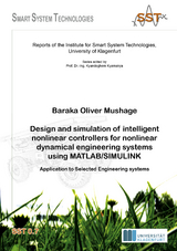 Design and simulation of intelligent nonlinear controllers for nonlinear dynamical engineering systems using MATLAB/SIMULINK - Baraka Olivier Mushage