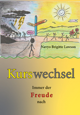 Kurswechsel - Immer der Freude nach - Navyo Brigitte Lawson