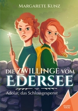 Die Zwillinge vom Edersee - Margarete Kunz