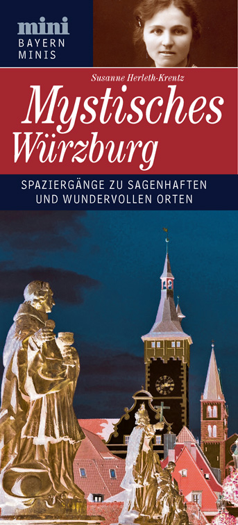 Mystisches Würzburg - Susanne Herleth-Krentz