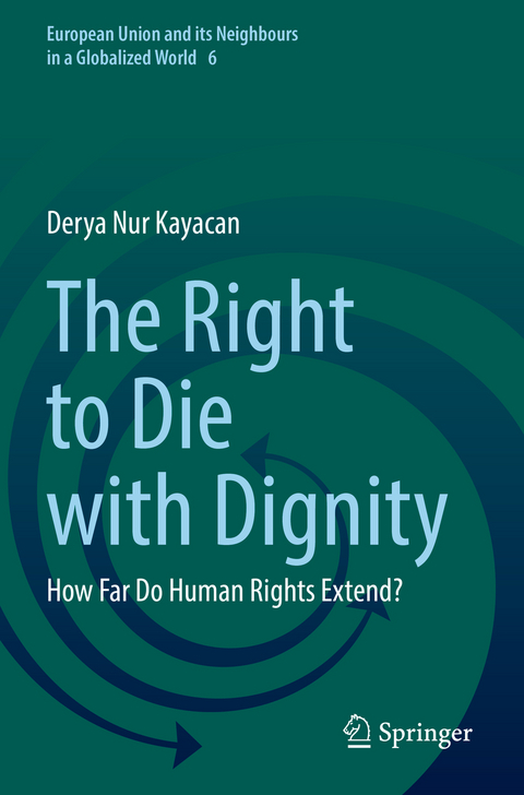 The Right to Die with Dignity - Derya Nur Kayacan