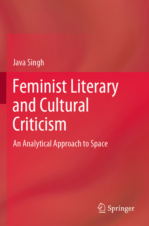 Feminist Literary and Cultural Criticism - Java Singh