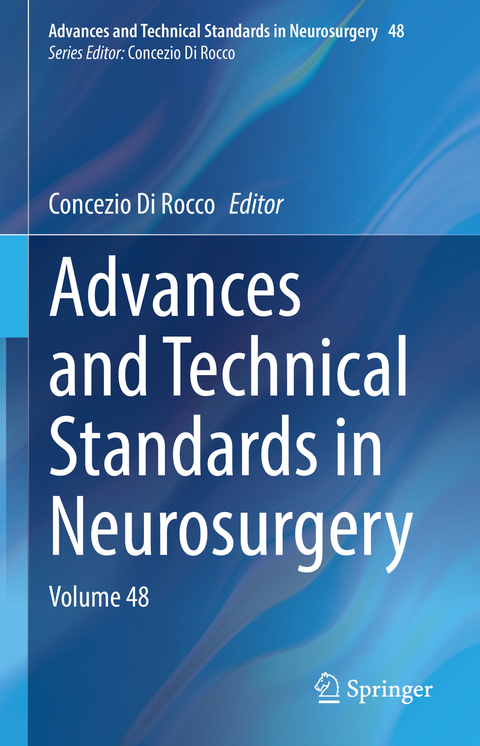 Advances and Technical Standards in Neurosurgery - 