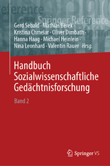 Handbuch Sozialwissenschaftliche Gedächtnisforschung - 