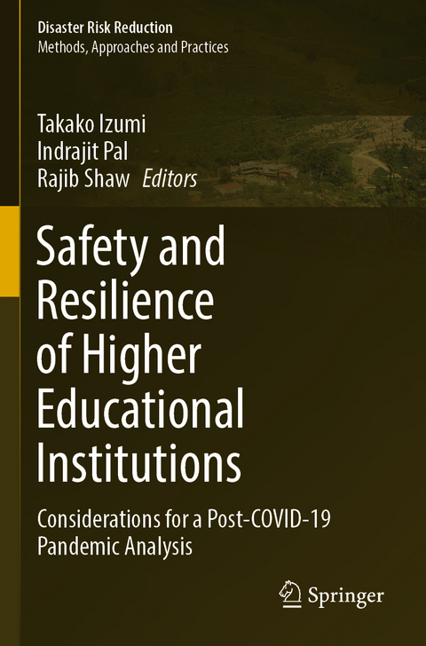 Safety and Resilience of Higher Educational Institutions - 