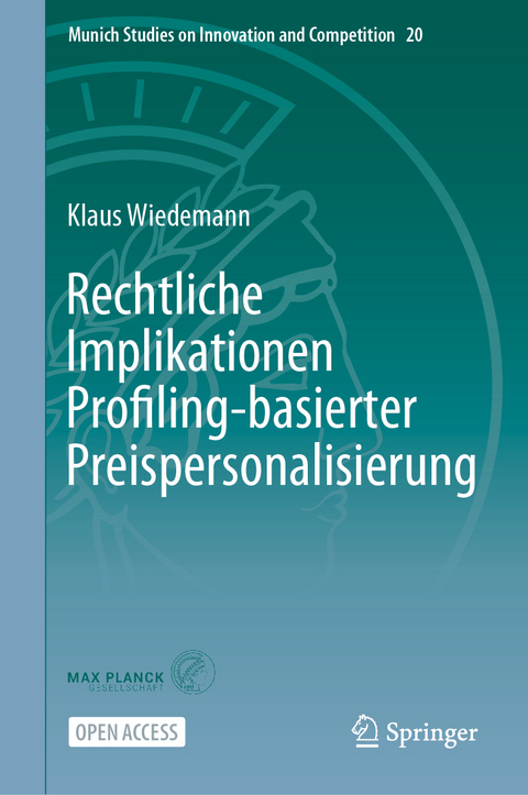 Rechtliche Implikationen Profiling-basierter Preispersonalisierung - Klaus Wiedemann