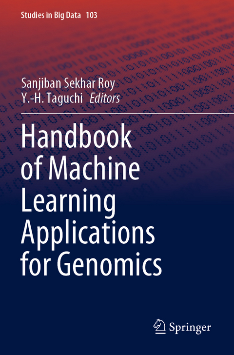 Handbook of Machine Learning Applications for Genomics - 