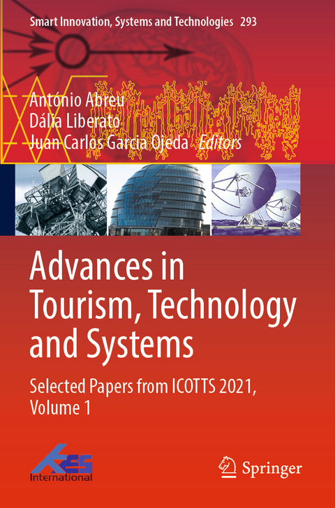 Advances in Tourism, Technology and Systems - 